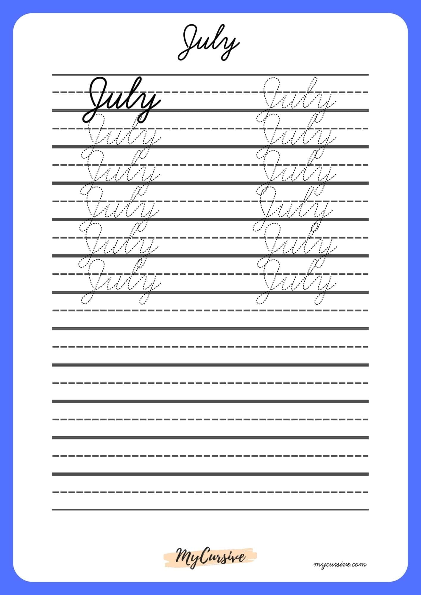 July in Cursive [Worksheet and Printables]