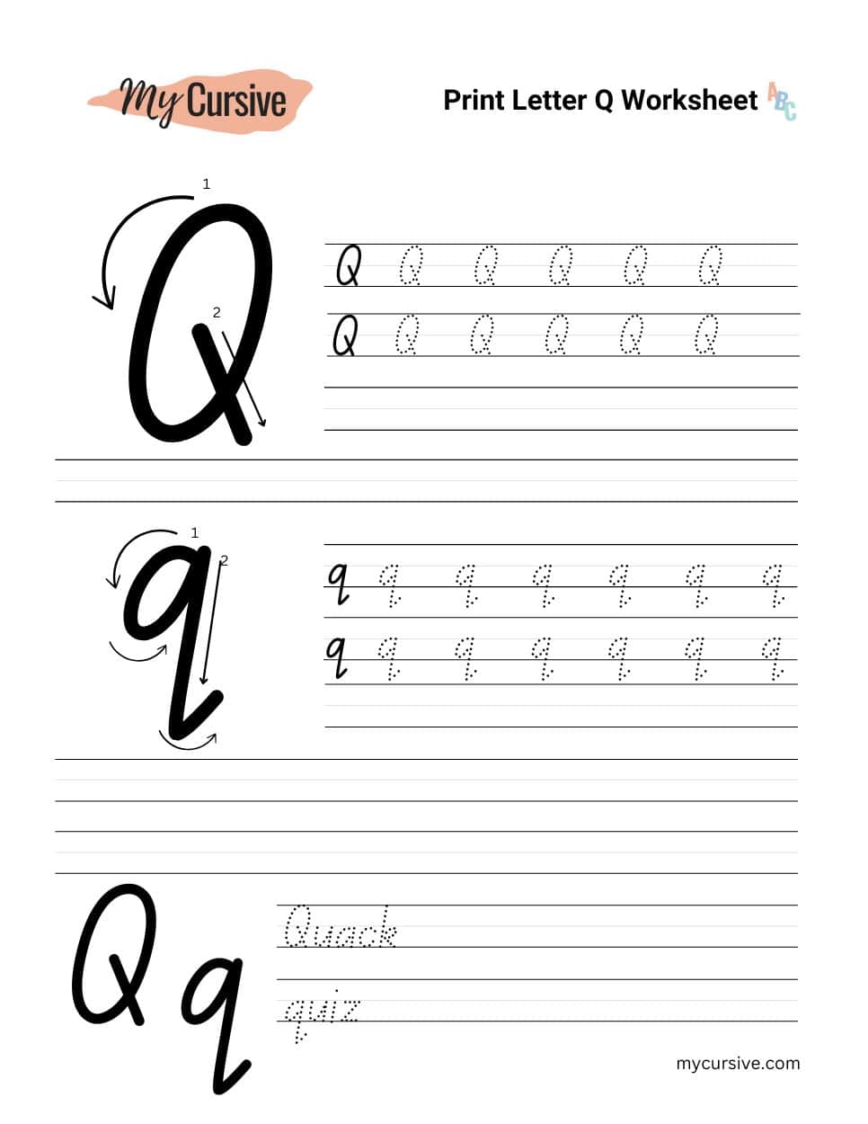Worksheet for tracing the print letter Q in uppercase and lowercase, featuring instructional arrows, dotted lines for practice, and example words like "Quack" and "quiz," branded with My Cursive logo.