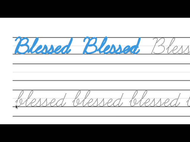 Writing blessed in cursive with a lowercase letter b