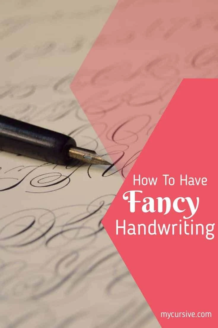 fancy handwriting