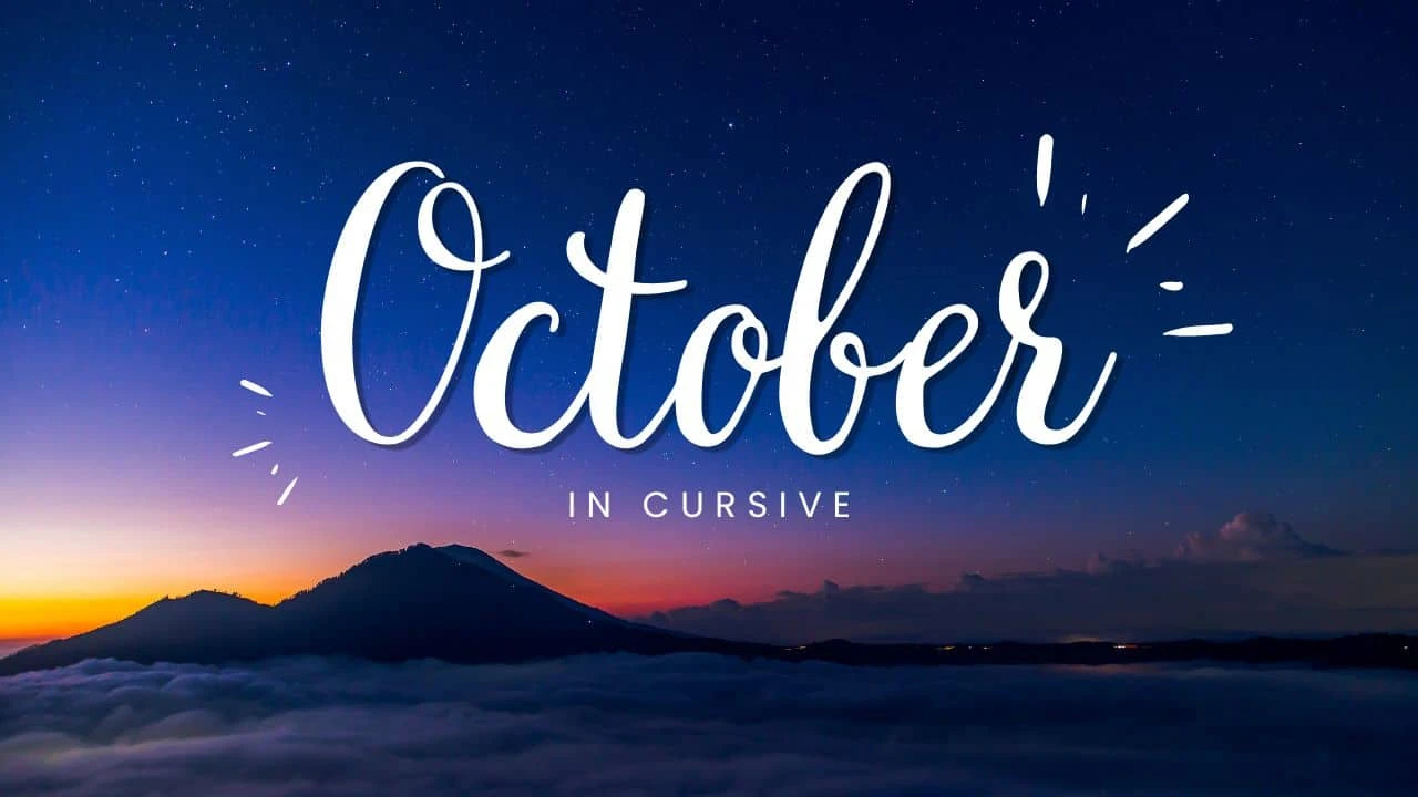 October in cursive